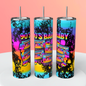 90's Baby 20oz Skinny Tumbler Sublimation Print