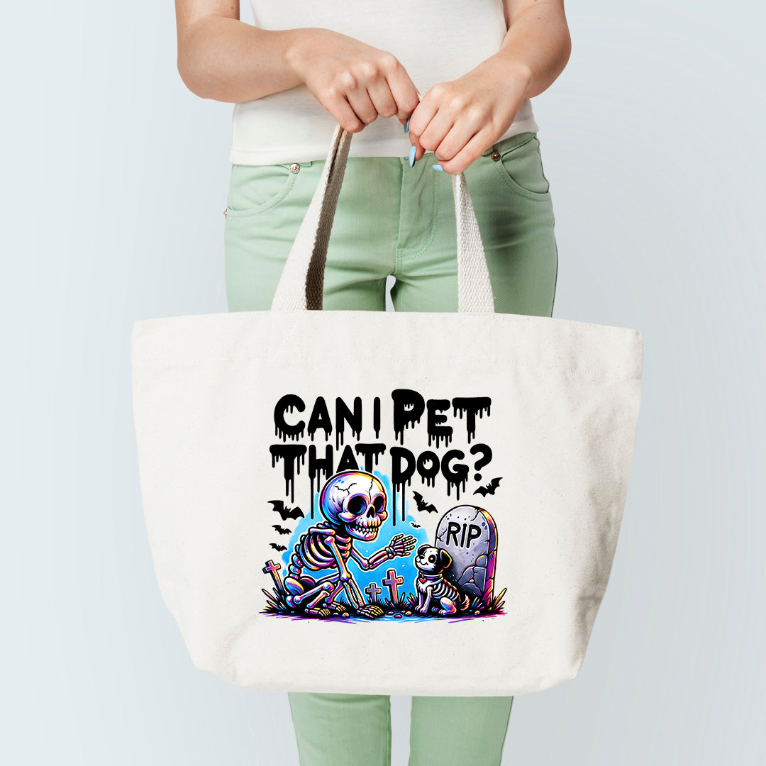 Can I Pet That Dog Tote Bag Sublimation Print