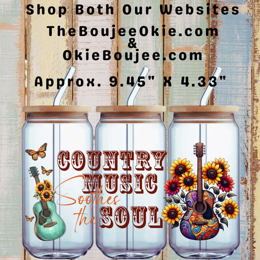 Country Music Soothes My Soul Double Sided Uv Dtf Wrap