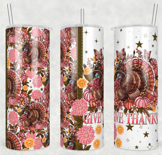 Give Thanks Floral Turkey 20oz Skinny Tumbler Sublimation Print