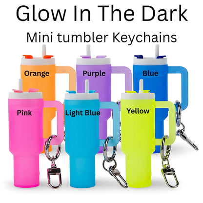 Mini Tumbler Keychain Assorted Colors Glow In The Dark & Regular Colors