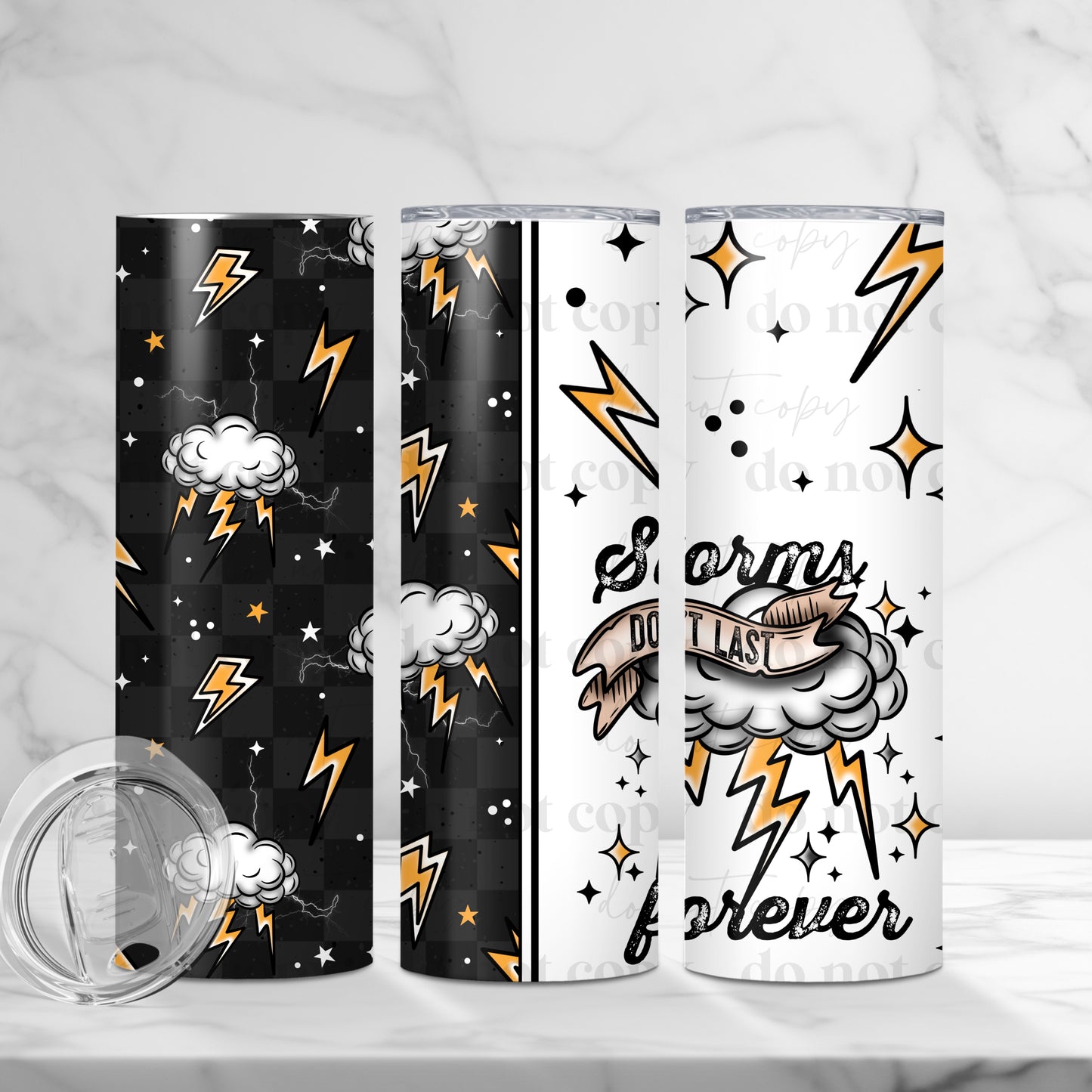 Storms Don't Last Forever 20oz Skinny Tumbler Sublimation Print