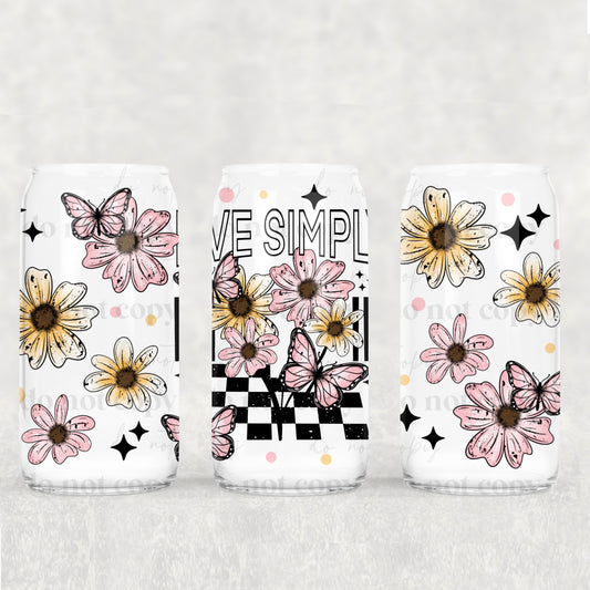 Live Simply UV DTF Double-Sided Wrap – 16oz Glass Can & Tumbler Design