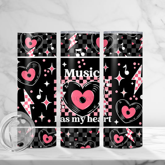 Music Has My Heart 20oz Skinny Tumbler Sublimation Print