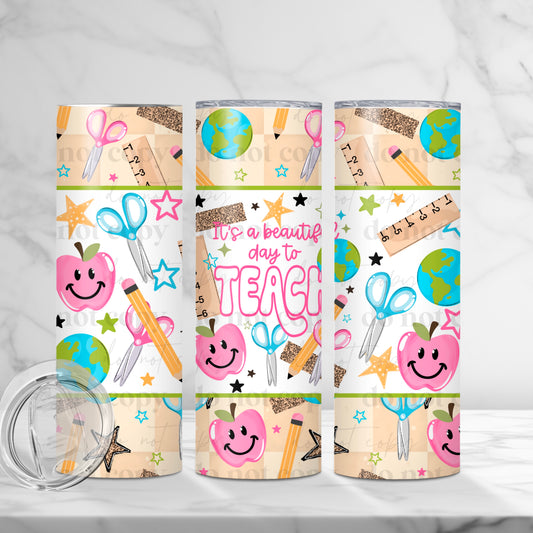 It's A Beautiful Day To Teach 20oz Skinny Tumbler Sublimation Print Halloween