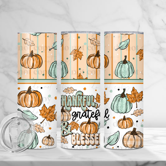 Thankful Grateful Blessed 20oz Skinny Tumbler Sublimation Print Halloween Fall