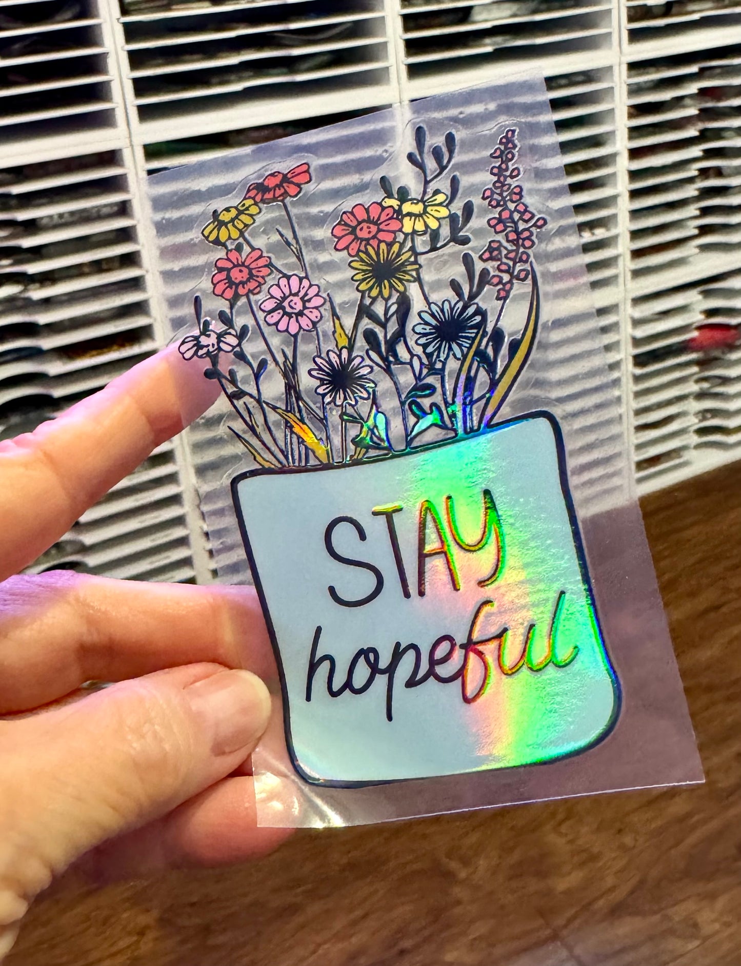 Stay Hopeful Holographic Uv Dtf Decal