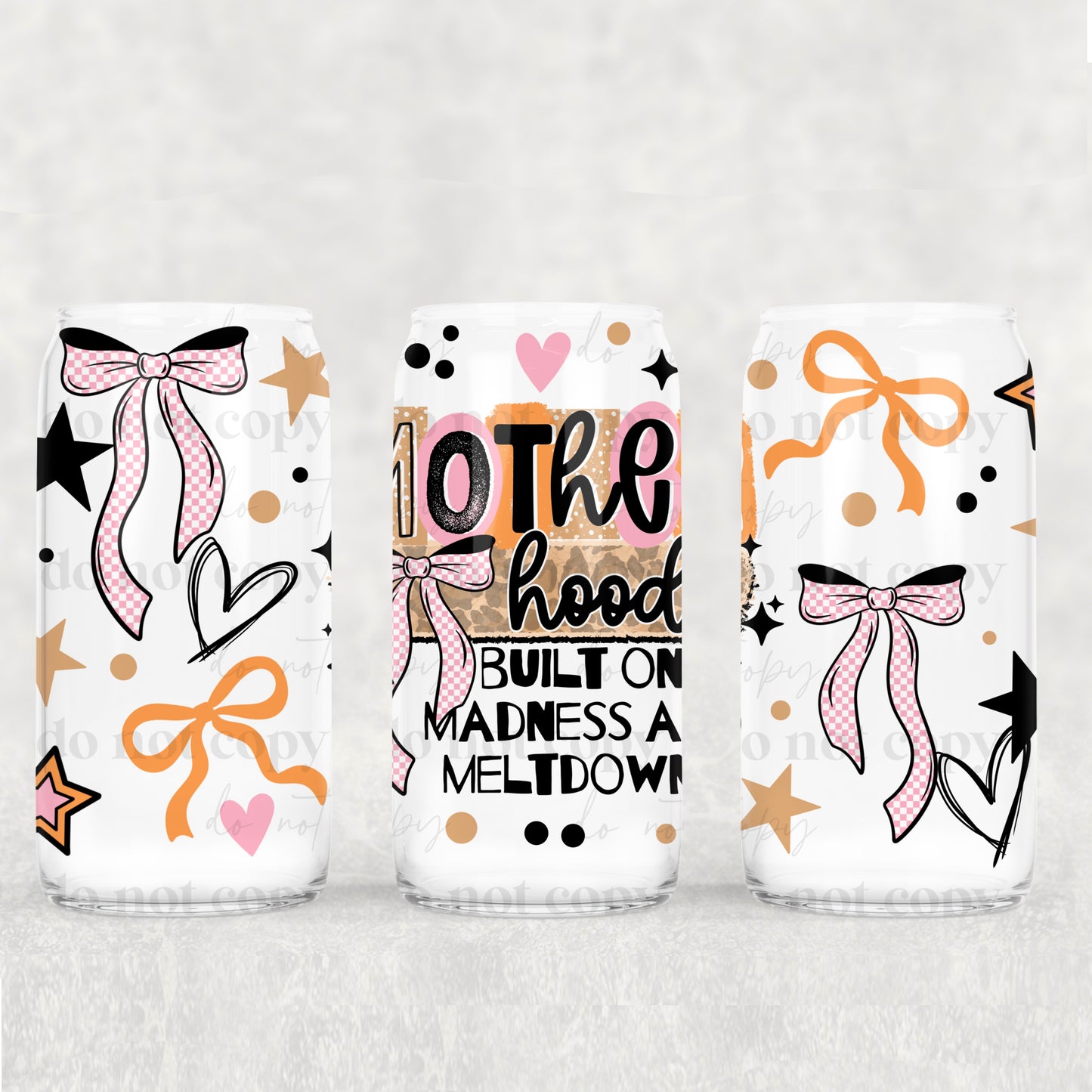 Motherhood Built On Madness And Meltdowns Uv Dtf Wrap Double Sided