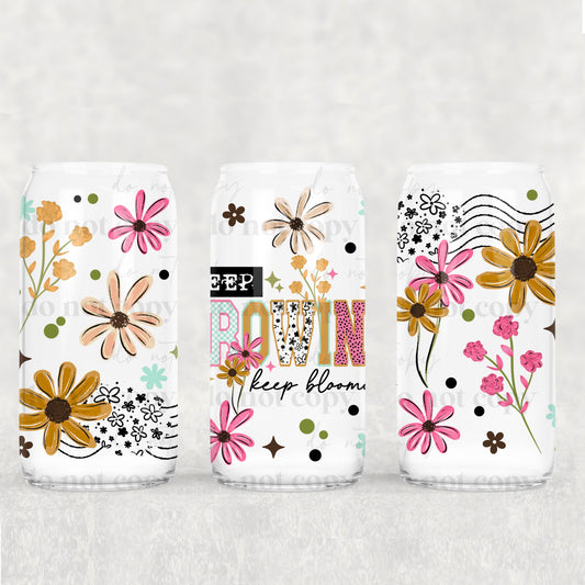 Keep Growing Keep Blooming Uv Dtf Wrap Double Sided