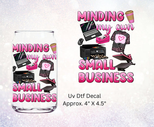 Uv Dtf Decal Minding My Own Small Business | Hip Sip Trucker Mug