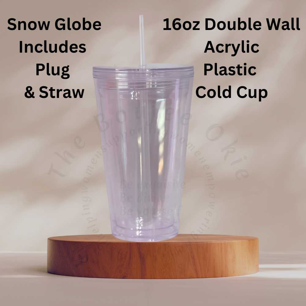 Snow Globe Acrylic Plastic Cold Cup 16oz