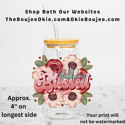 So Very Blessed Uv Dtf Decal Double Sided