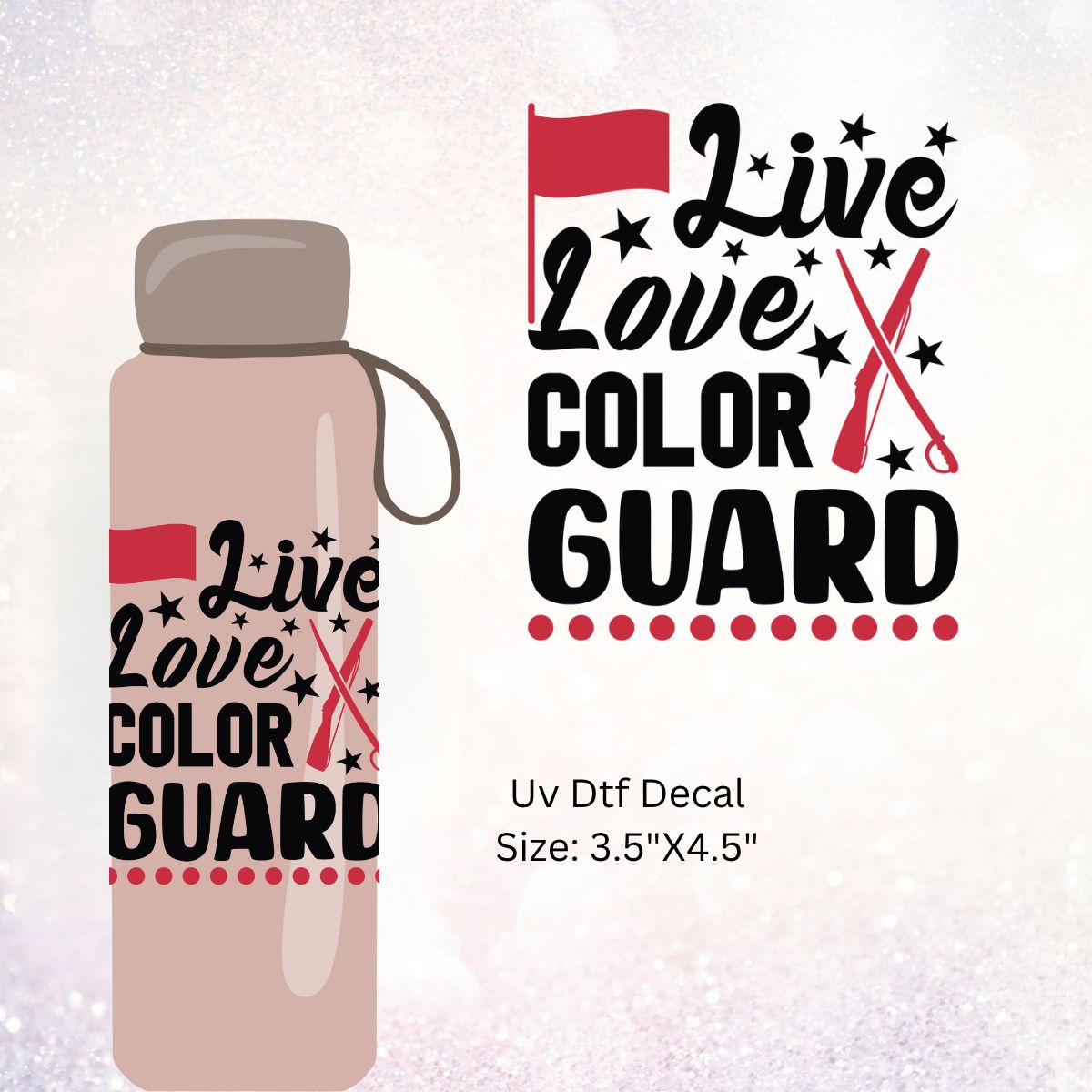 Uv Dtf Wrap Decal Live Love Color Guard Black and Red