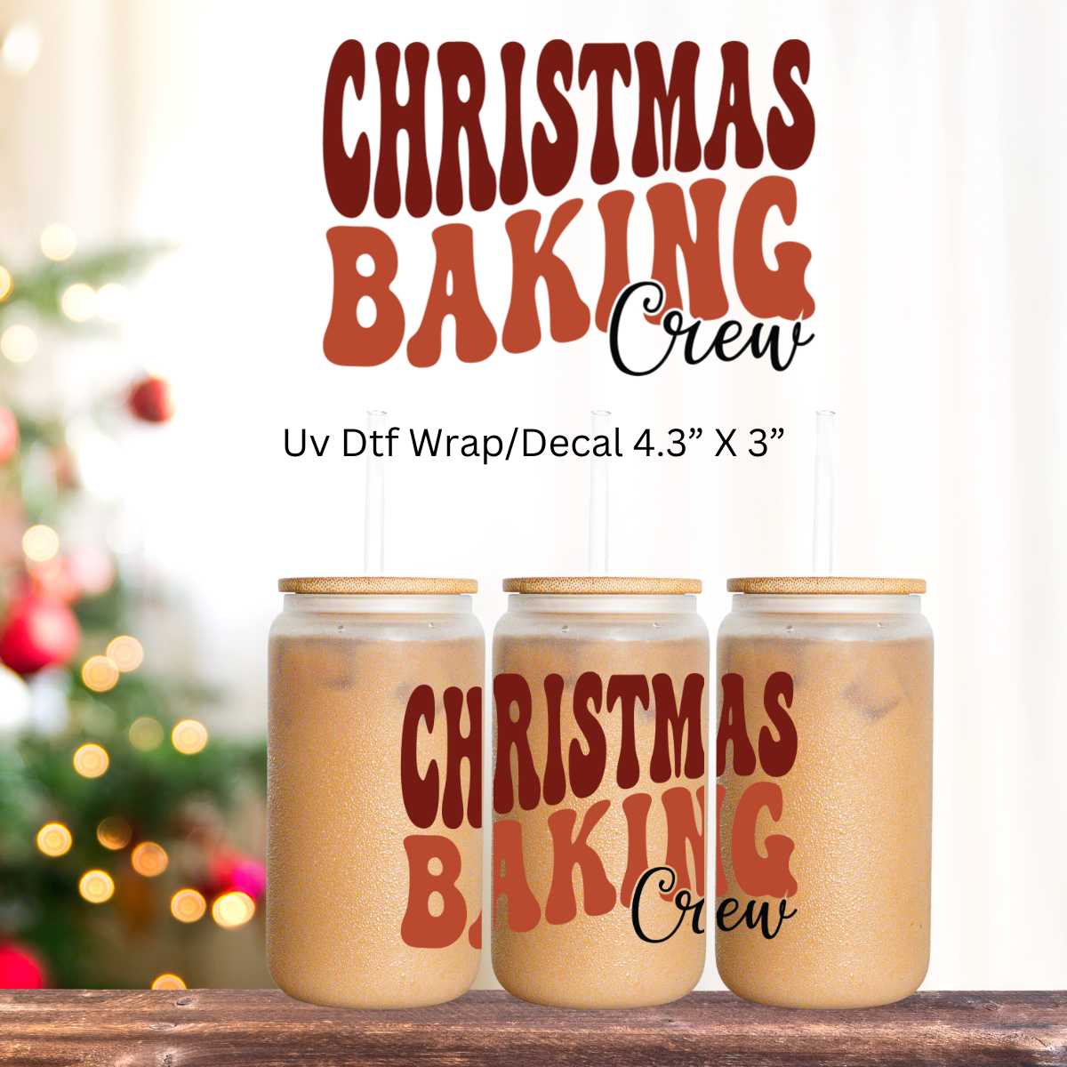 Uv Dtf Decal Christmas Baking Crew | Christmas in July