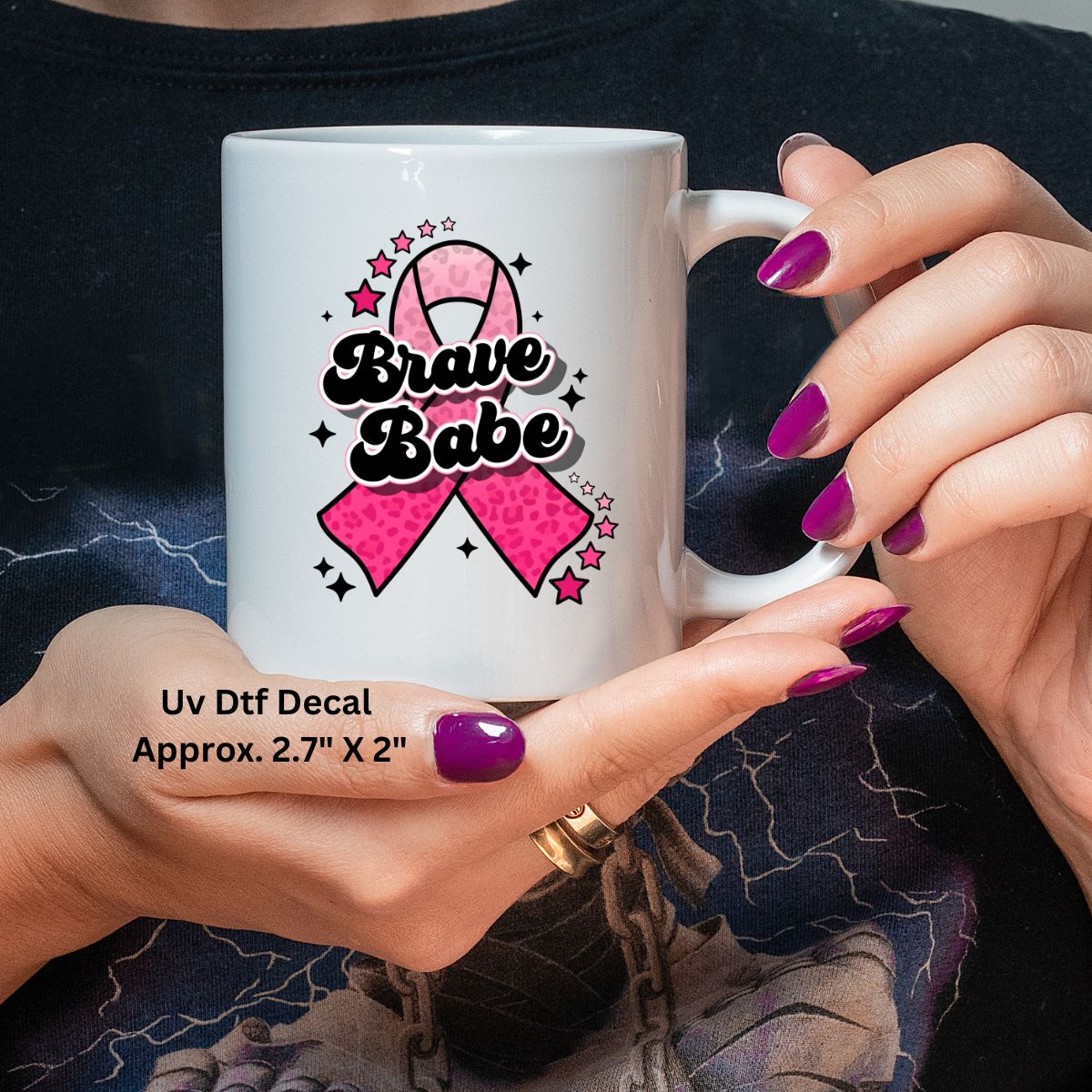 Uv Dtf Decal Pink Ribbon Brave Babe Breast Cancer Awareness