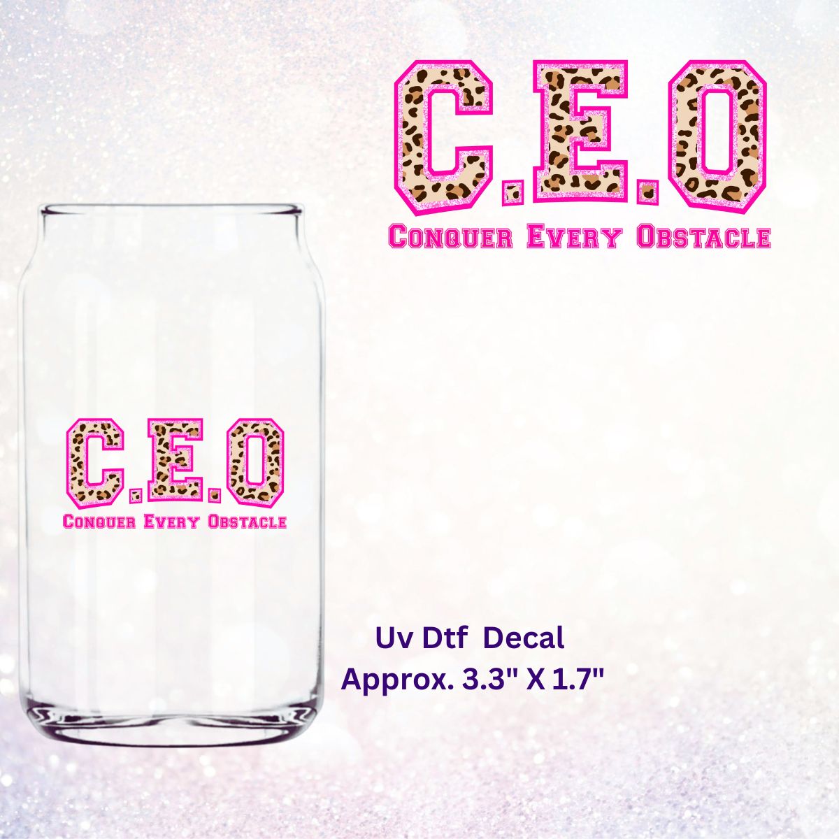 Uv Dtf Decal Pink Leopard CEO Conquer Every Obstacle