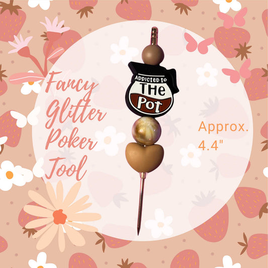 Fancy Beaded Glitter Poker Tool-Addicted To The Pot