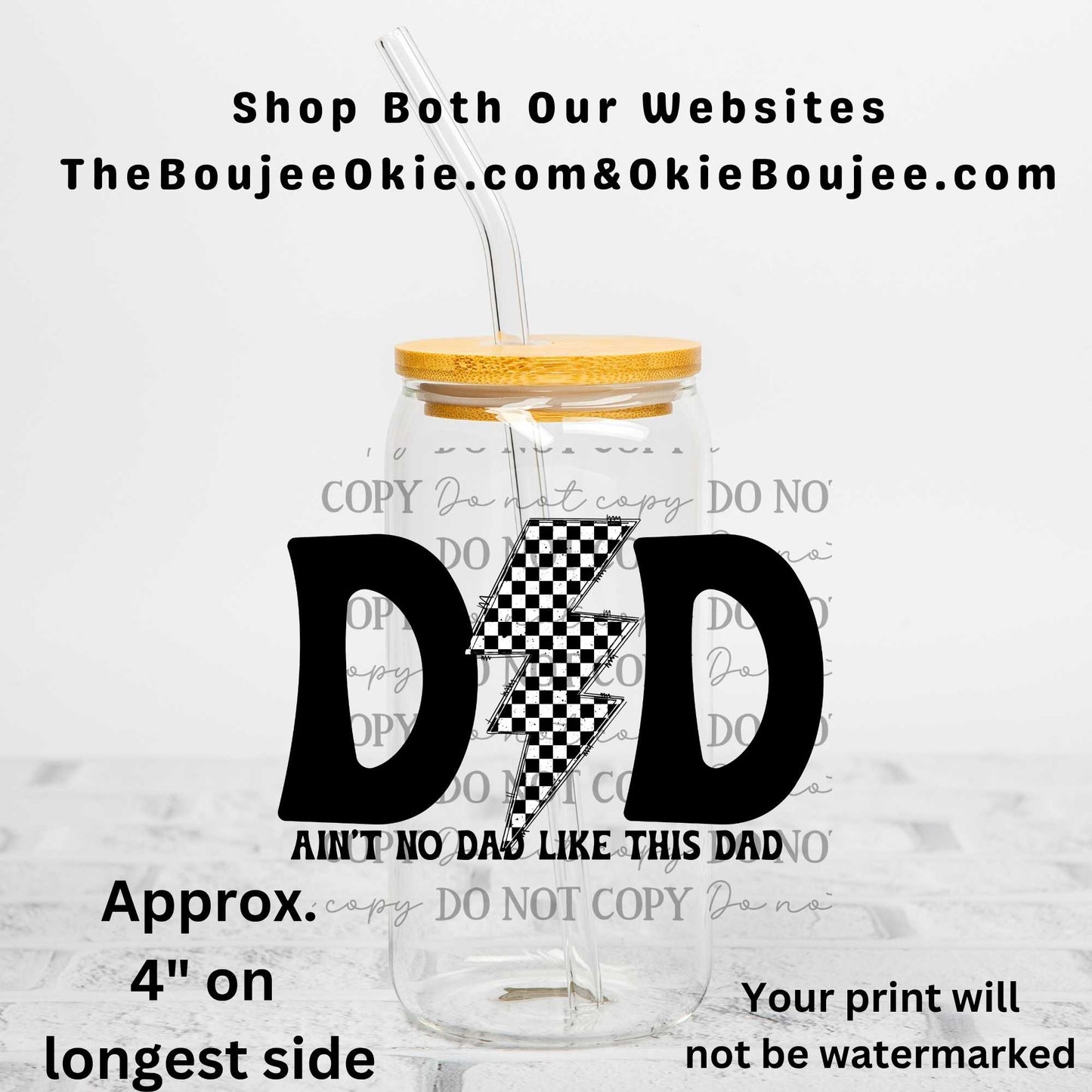 Ain't No Dad Like this Dad Uv Dtf Decal Double Sided