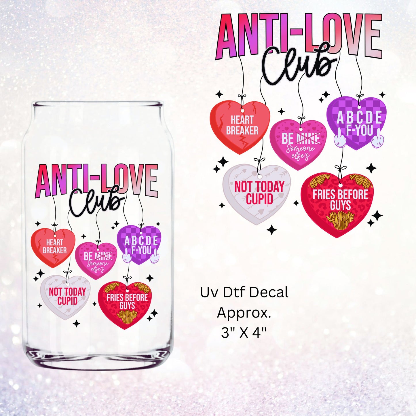 Anti Love Club Uv Dtf Decal |Valentine