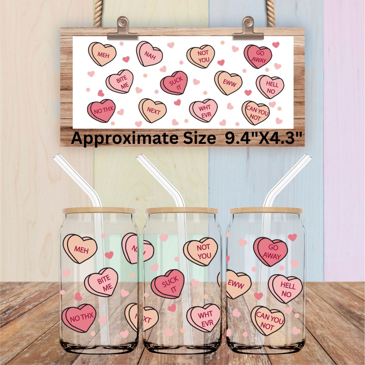 Uv Dtf Wrap Anti Valentine Conversation Hearts | Anti Valentine Design