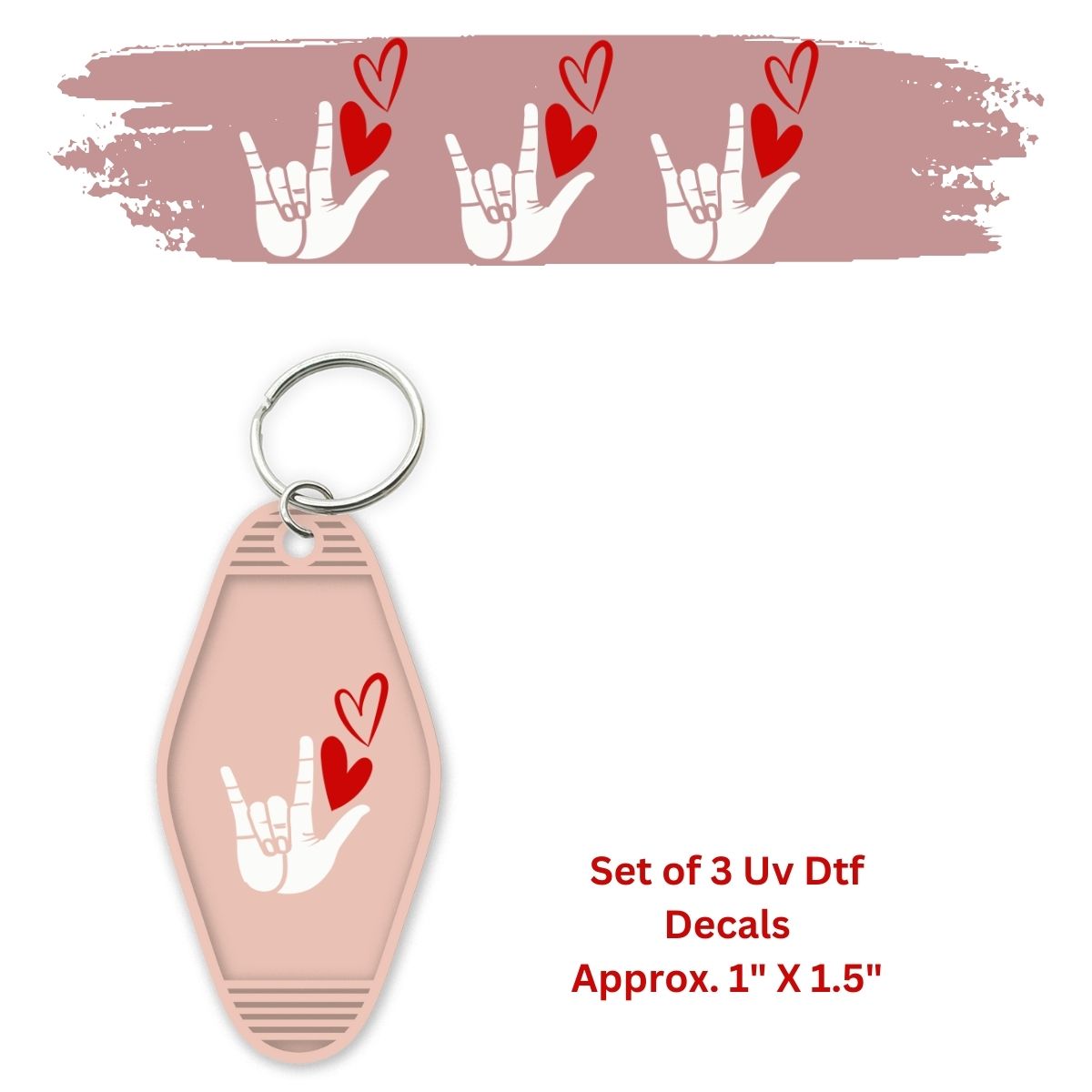 Set of 3 Uv Dtf  Motel Key Chain Decal Sign Language LOVE | ASL