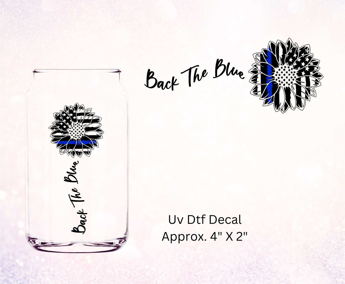 Uv Dtf Decal Back The Blue Flag Sunflower | Police Design