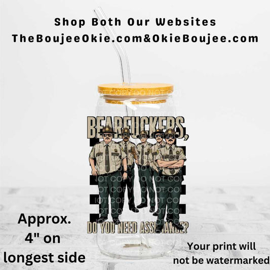 Bearfuckers Do You Need Assistance? Uv Dtf Decal Double Sided