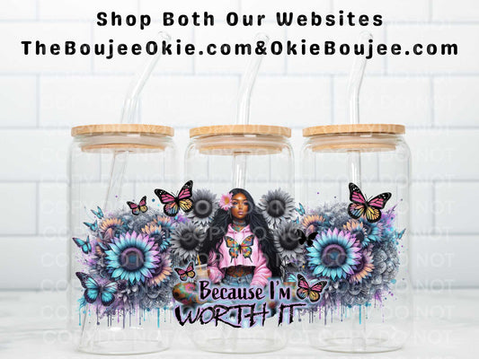 Because I'm Worth It Double Sided Uv Dtf Wrap