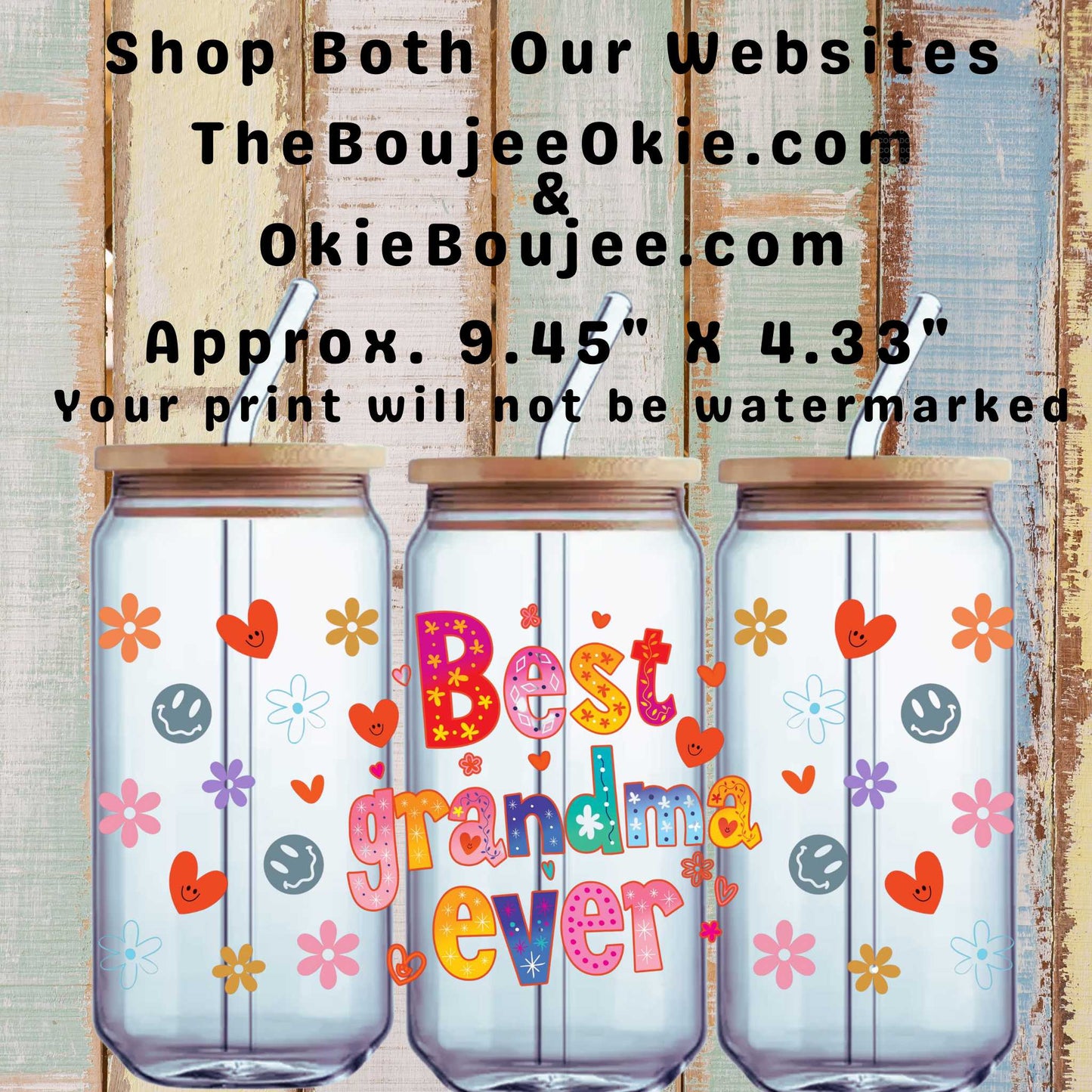 Best Grandma Ever Double Sided Uv Dtf Wrap