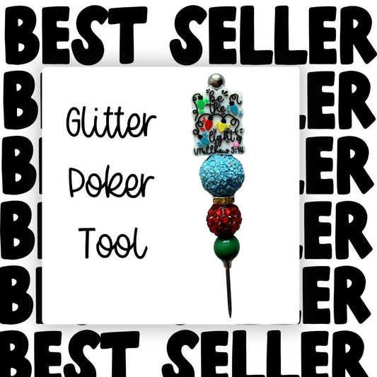 Fancy Beaded Glitter Poker Tool-Be The Light