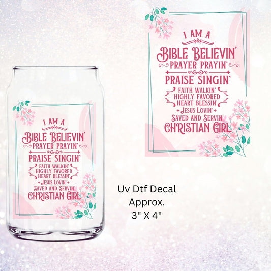 Uv Dtf Decal Bible Believin' | Faith Based Design