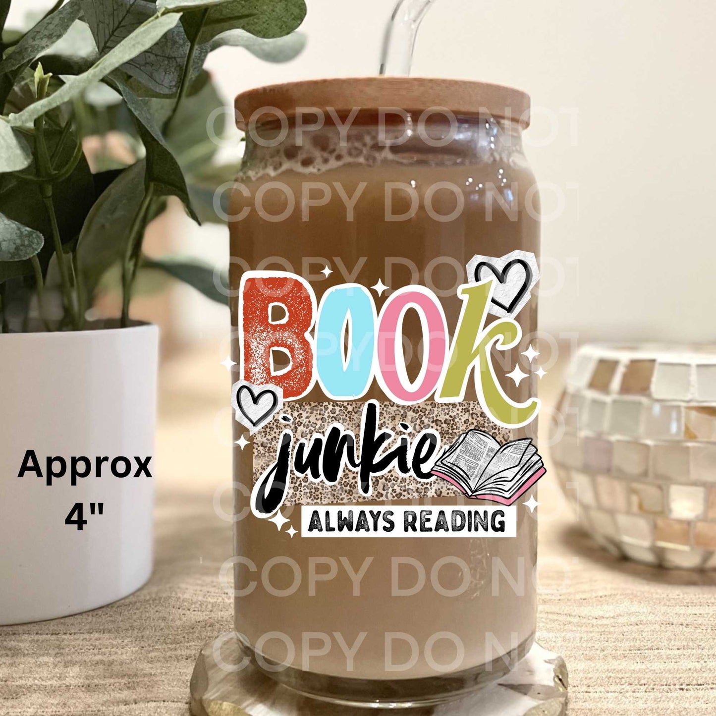 Book Junkie Always Reading Uv Dtf Decal Double Sided