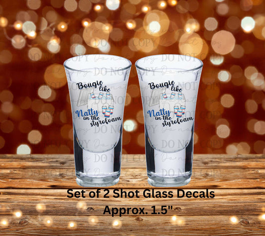 Bougie Like Natty Uv Dtf Decal Set of 2 Shot Glass Decal Double Sided