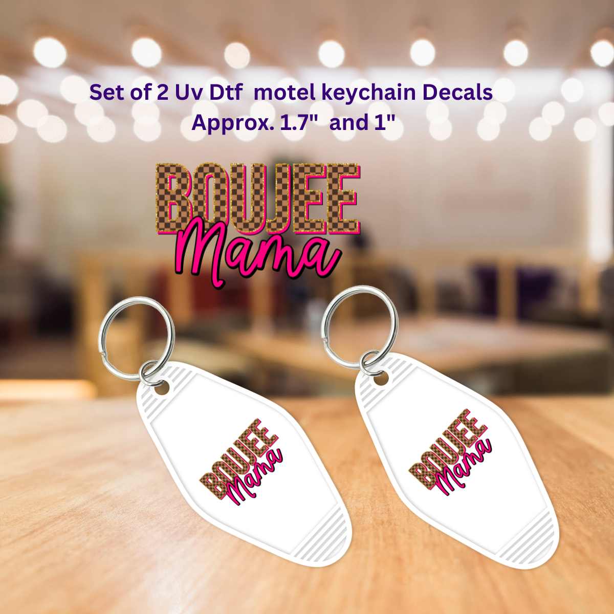 Uv Dtf Decals Set of 2 Motel Key Chain Decals Boujee Mama – The Boujee Okie