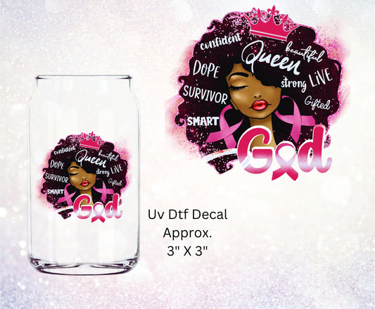 Uv Dtf  Decal Breast Cancer Survivor Queen