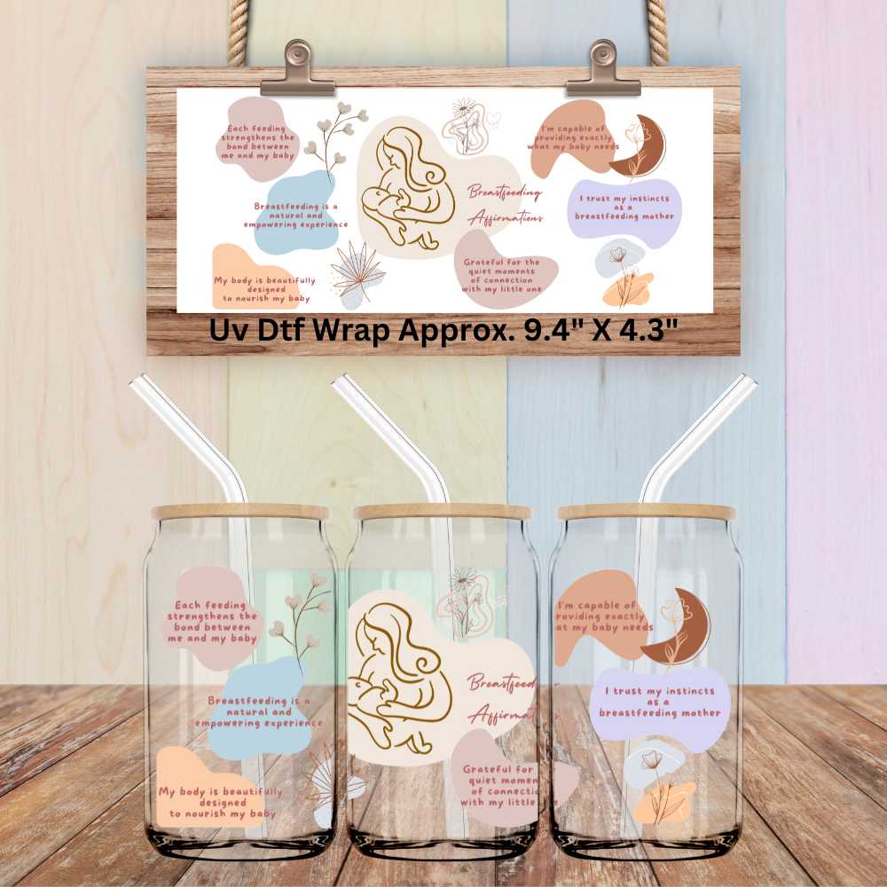 Breastfeeding Affirmations Double-Sided UV DTF Wrap