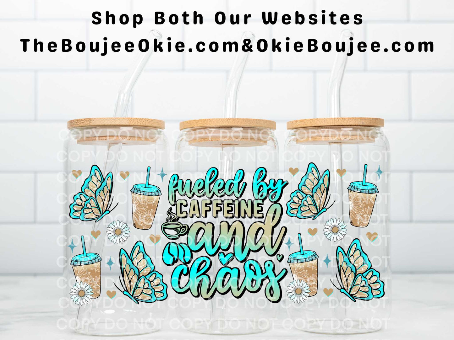 Fueled By Caffeine & Chaos Uv Dtf Wrap Double Sided