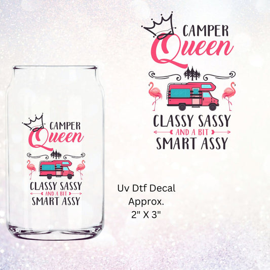 Uv Dtf Decal Camper Queen Classy Sassy And A Bit Smart Assy | Flamingo Camping