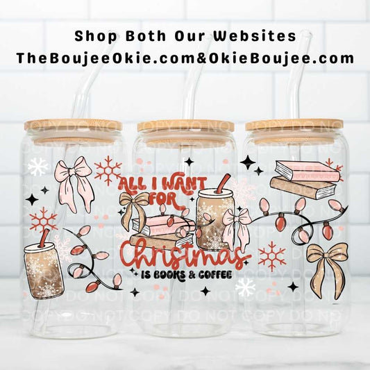 All I Want For Christmas Is Books & Coffee Uv Dtf Wrap