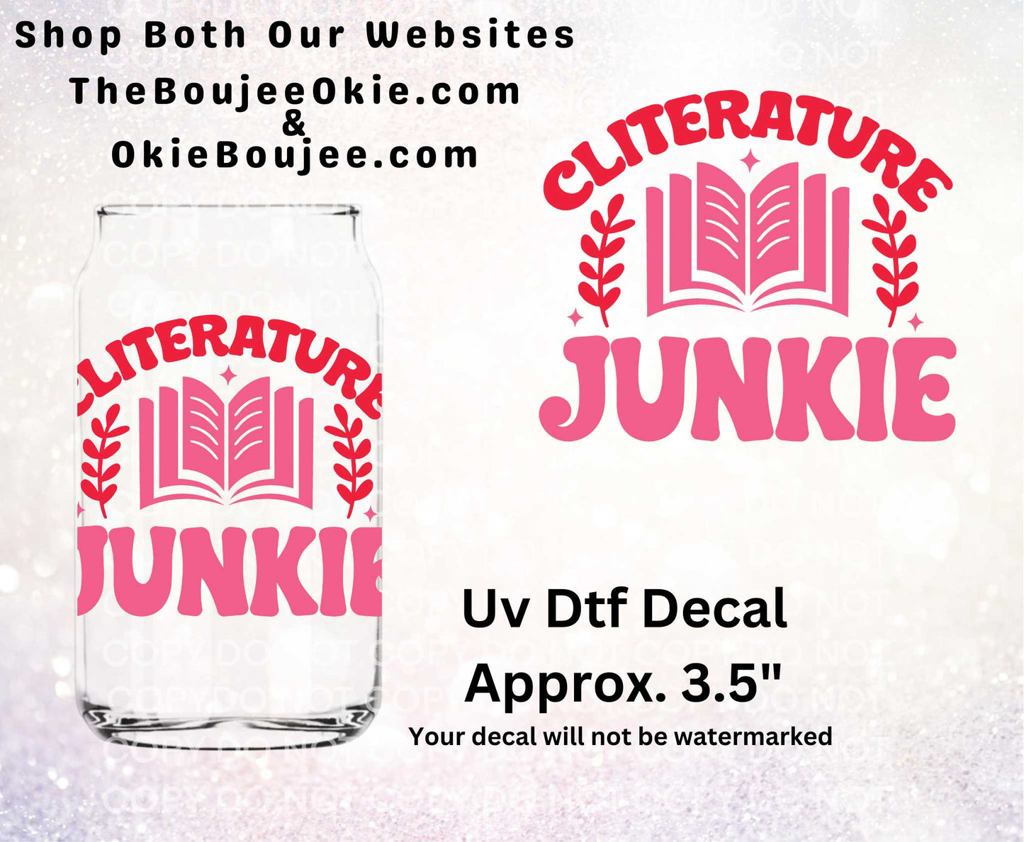 Cliterature Junkie Uv Dtf Decal