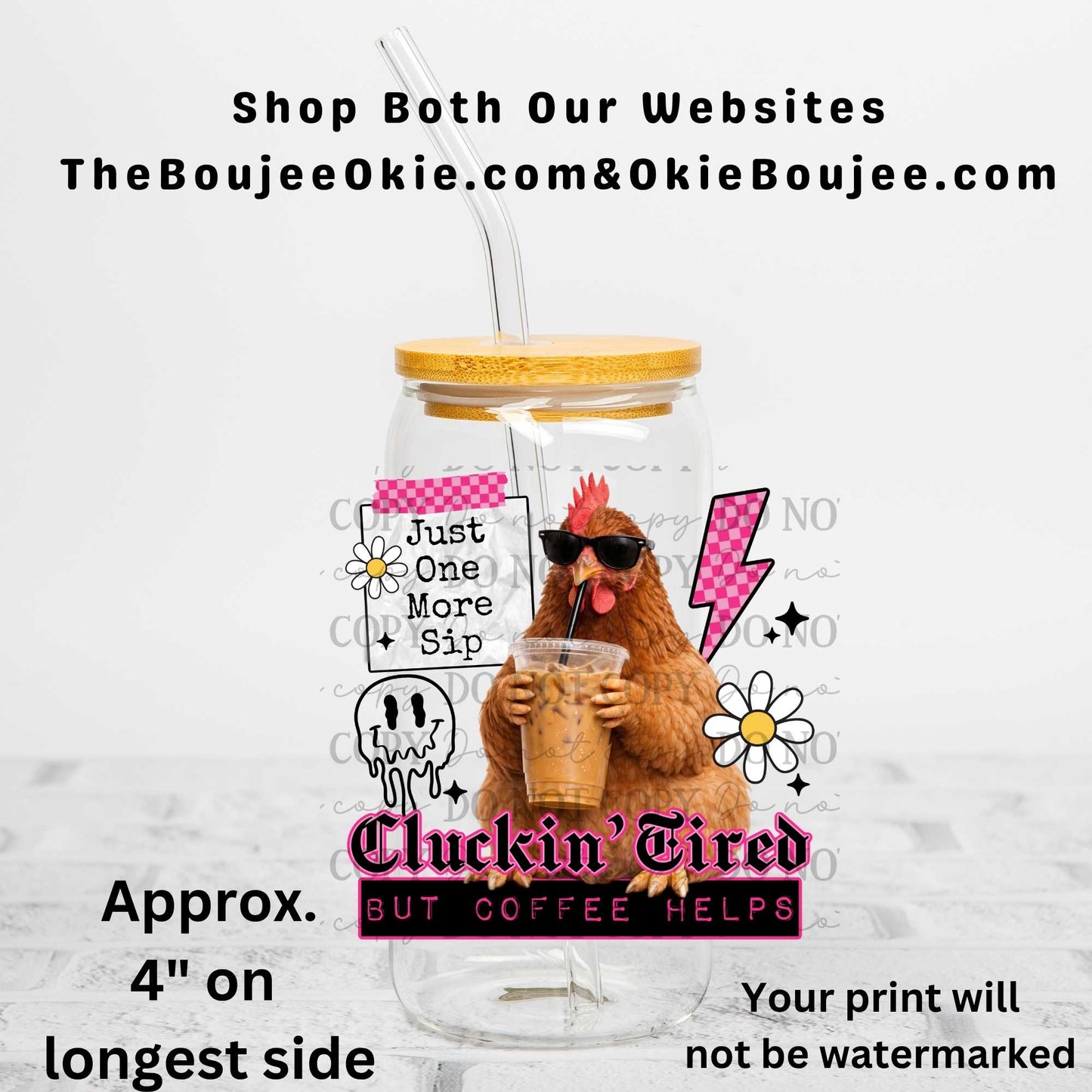 Cluckin Tired But Coffee Helps Uv Dtf Decal Double Sided Chicken