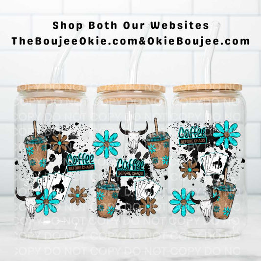 Coffee Before Chaos Western Turquoise UV DTF Double-Sided Wrap – 16oz Glass Can & Tumbler Design