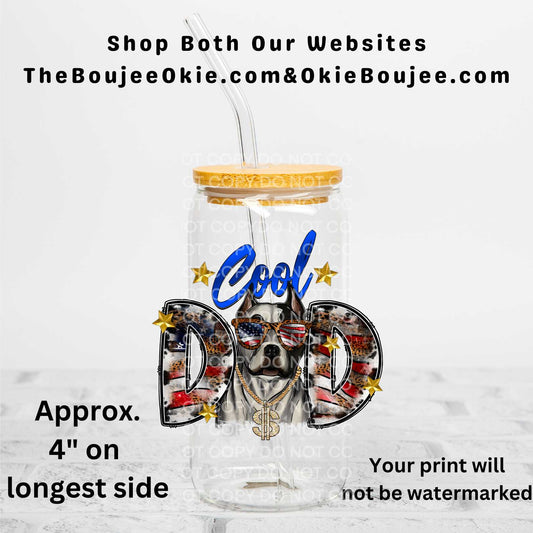 Cool Dad  Pit Bull Dog Uv Dtf Decal Double Sided