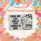 Pack of 20  There Are Really Cute Things In Here Thermal Label Shipping Packaging  Stickers