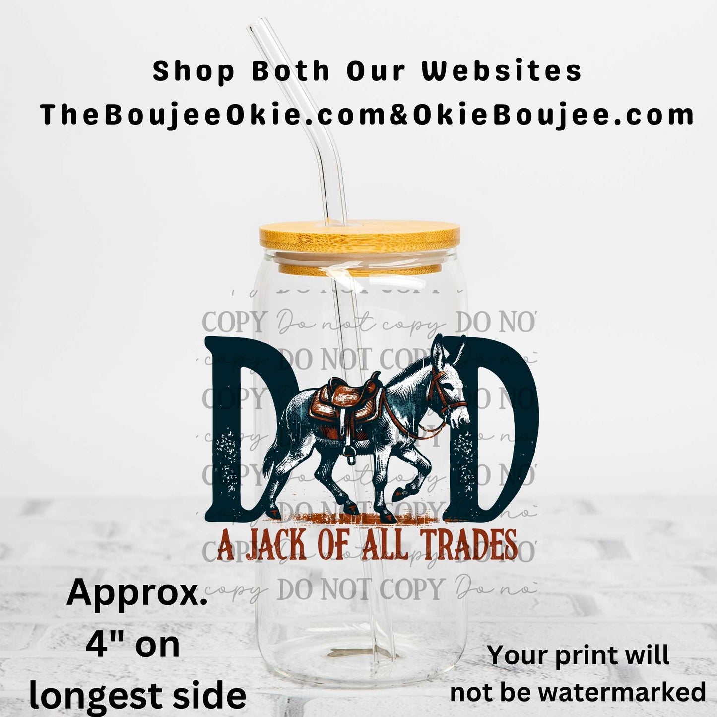 Dad A Jack (Ass) Of All Trades Uv Dtf Decal Double Sided