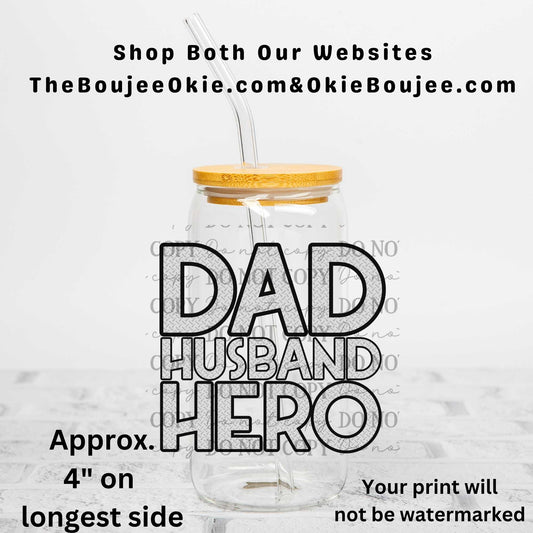 Dad Husband Hero Uv Dtf Decal Double Sided