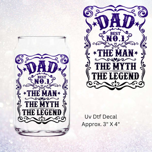 Uv Dtf Decal Dad Myth Legend | Double Sided