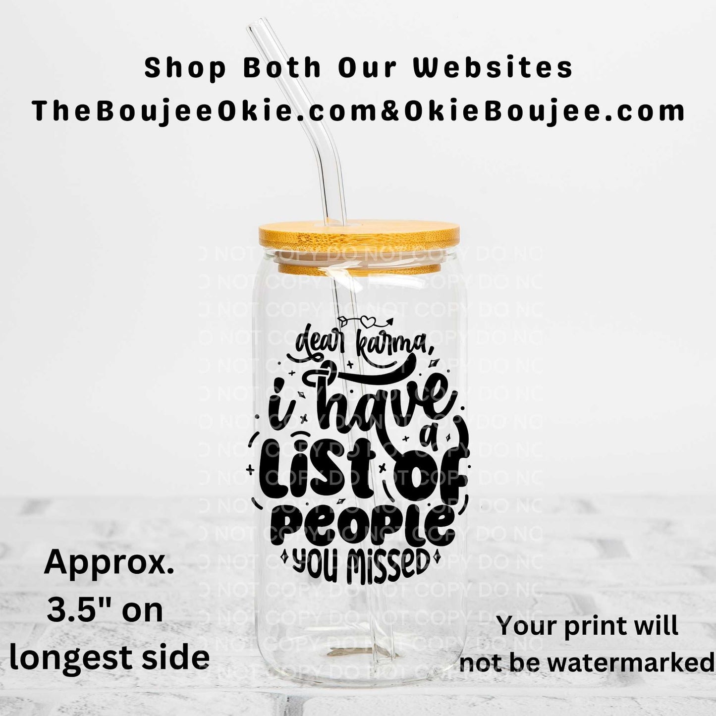 Dear Karma I Have A List Of People You Missed Uv Dtf Decal