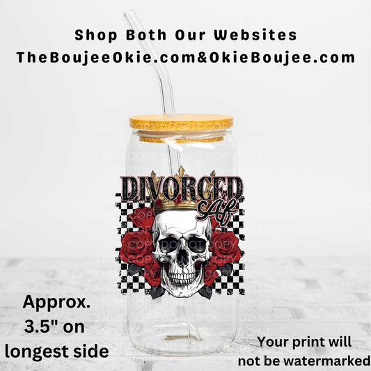 Divorced AF Uv Dtf Decal Double Sided