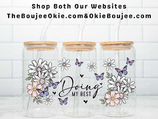 Doing My Best Double Sided Uv Dtf Wrap